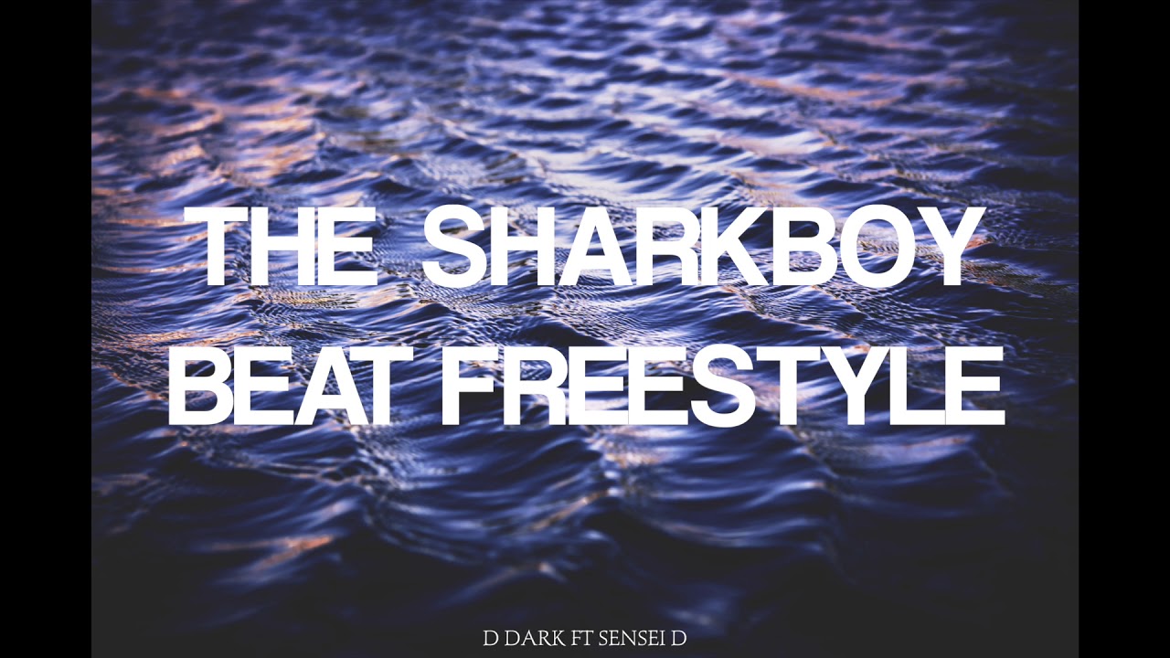 🔥 The Sharkboy Beat Freestyle | D Dark ft. Sensei D | Spotify Stream