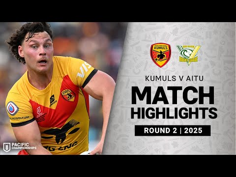 2025 Pacific Championships | Kumuls v Aitu | Match Highlights | Round 2