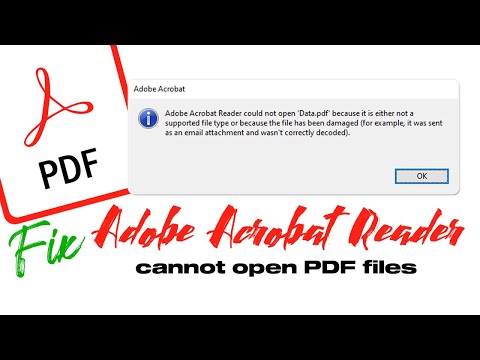 Fix - Adobe Acrobat Reader Cannot Open PDF Files