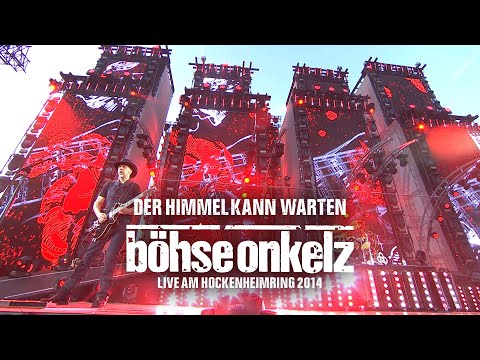 Böhse Onkelz - Der Himmel kann warten (Live am Hockenheimring 2014)