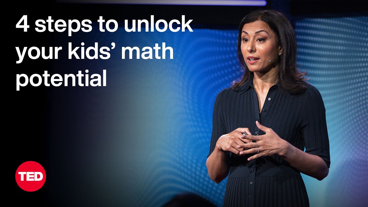 4 Unlock Your Child's Math Potential in 4 Easy Steps | Shalinee Sharma | TED
