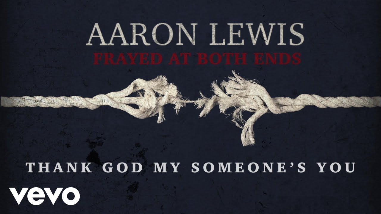 Aaron Lewis - Someone (Lyric Video) 🎶 | New Album 'Frayed At Both Ends' Out Now