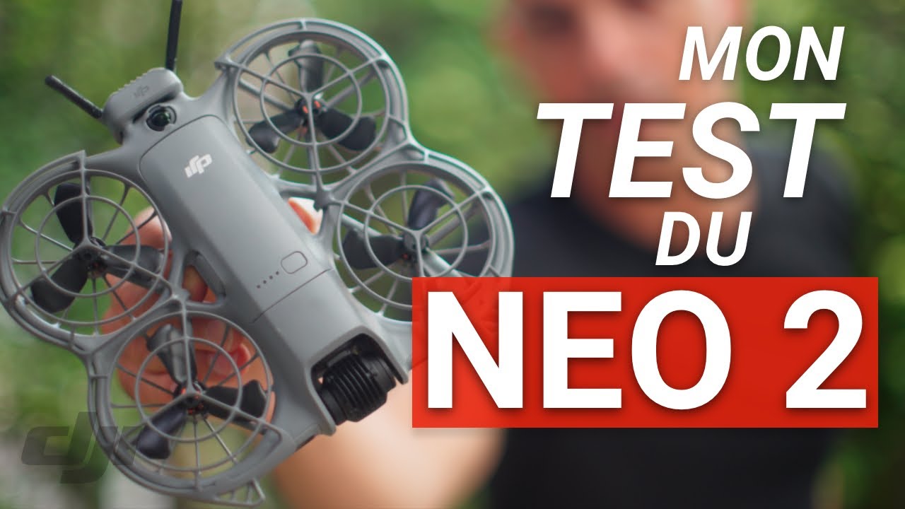 DJI Neo 2 : Gadget ou Révolution ? Test Complet