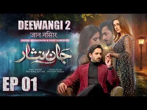 Jaan Nisar | Episode 01| Watch Full HD Episodes  | Danish Taimoor | Hiba Bukhari | Haroon Shahid |
