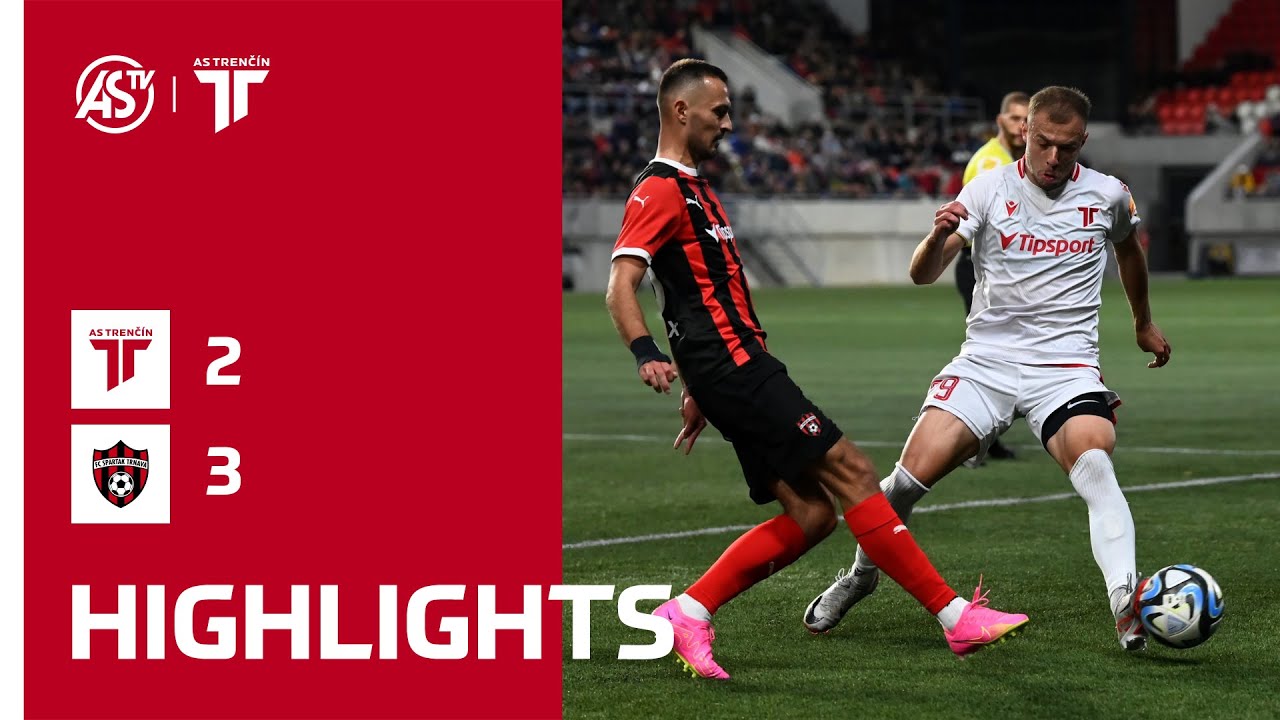 NIKÉ LIGA: Exciting Match Highlights – AS Trenčín vs FC Spartak Trnava 2:3 ⚽
