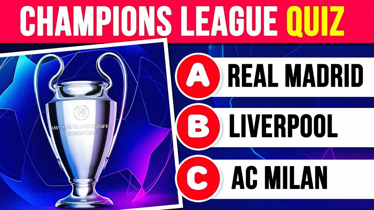 HOW MUCH DO YOU KNOW ABOUT THE CHAMPIONS LEAGUE? ๐ | FOOTBALL QUIZ 2023