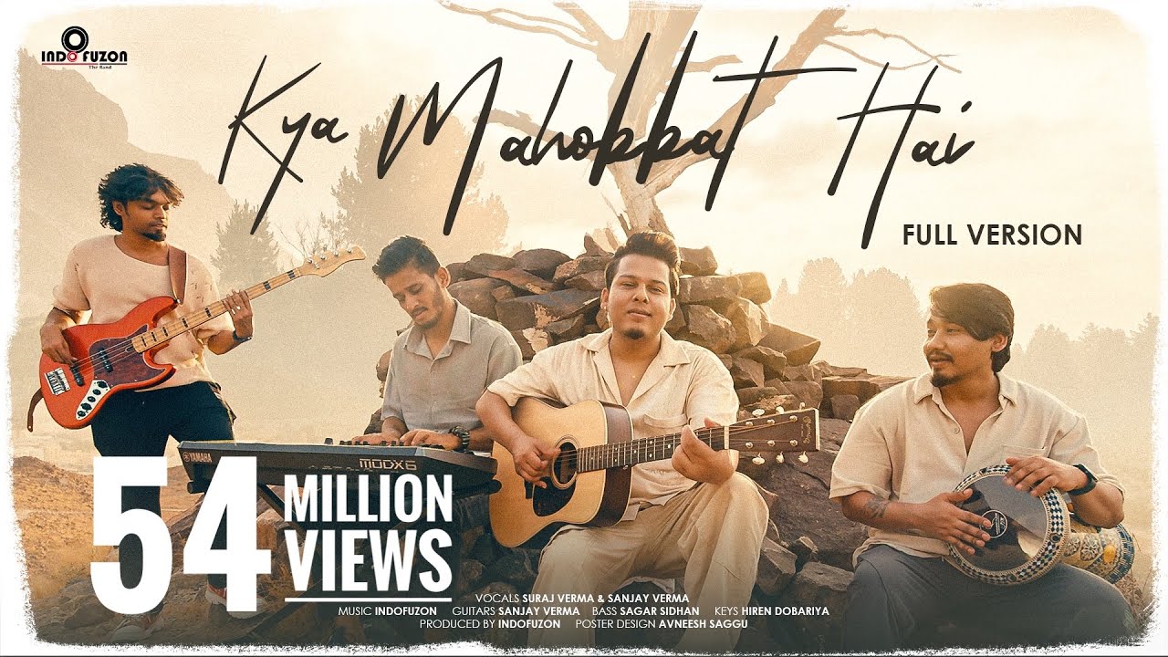 Kya Mohabbat Hai - Full Viral Cover 🎶 | Indofuzon 2023