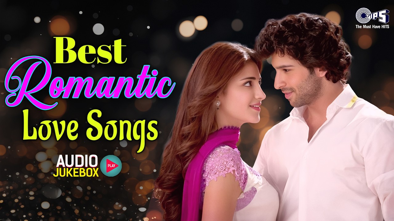 Top Romantic Bollywood Songs 🎶