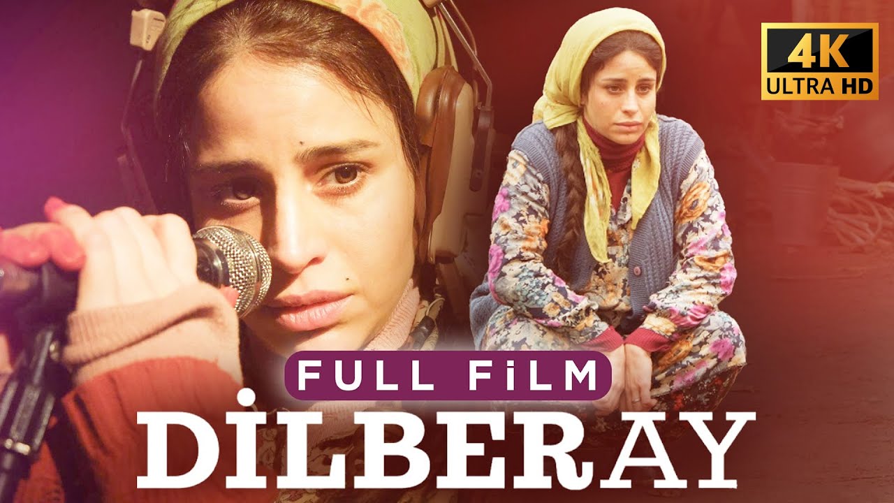 Dilberay (2023) | Türk Dram Filmi - Büşra Pekin ve Ayberk Pekcan ile 4K İzle 🎬