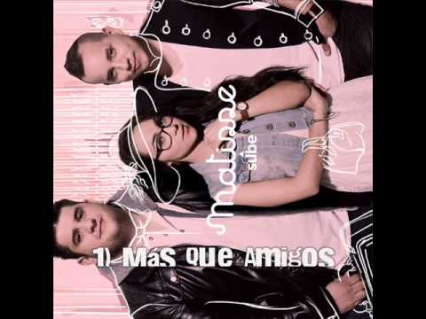 01. Más Que Amigos - Matisse 🎶