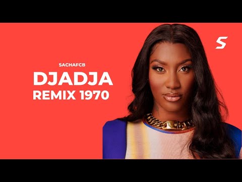 Aya Nakamura - Djadja (Remix 1970) | Sachafcb