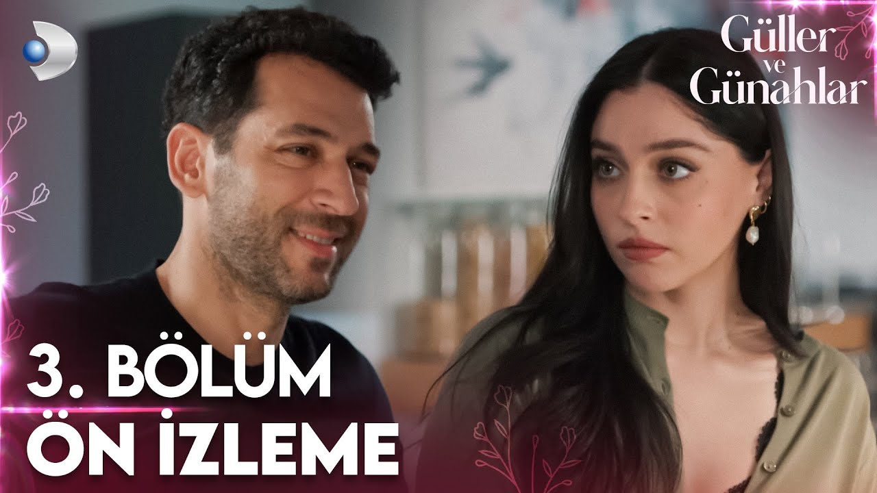 Güller ve Günahlar 3. Bölüm Ön İzleme: Serhat ve Zeynep'in Duygusal Anları 🌹