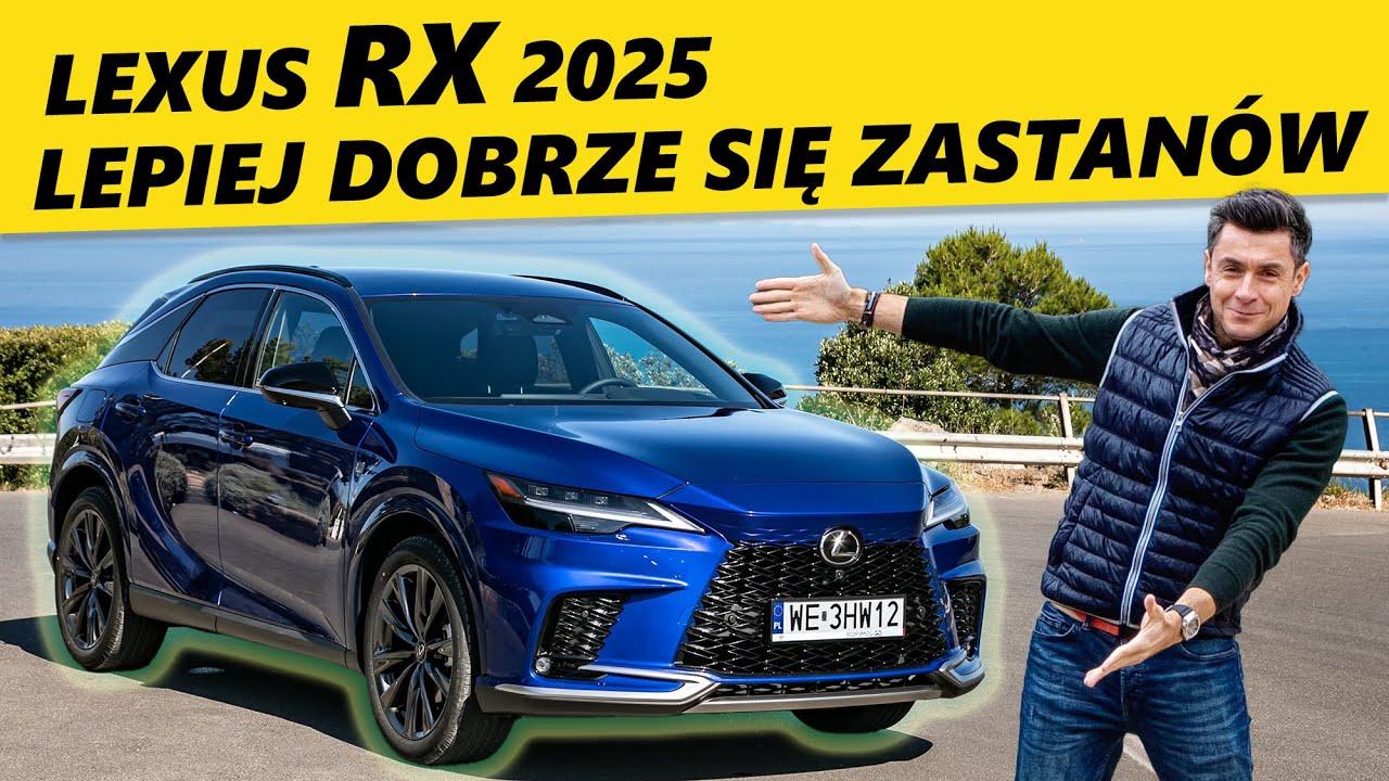 Lexus RX 2025 – test i opinia | Obejrzyj zanim wybierzesz źle!