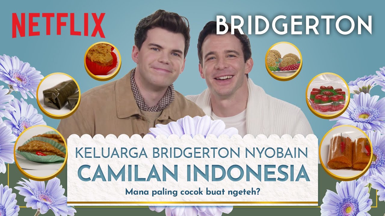 Colin & Benedict Bridgerton's Favorite Indonesian Snacks 🇮🇩