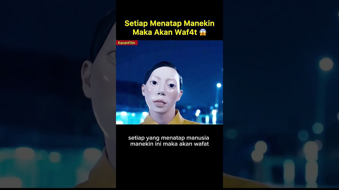 Menatap Manekin Bisa Berakibat Wafat 😱