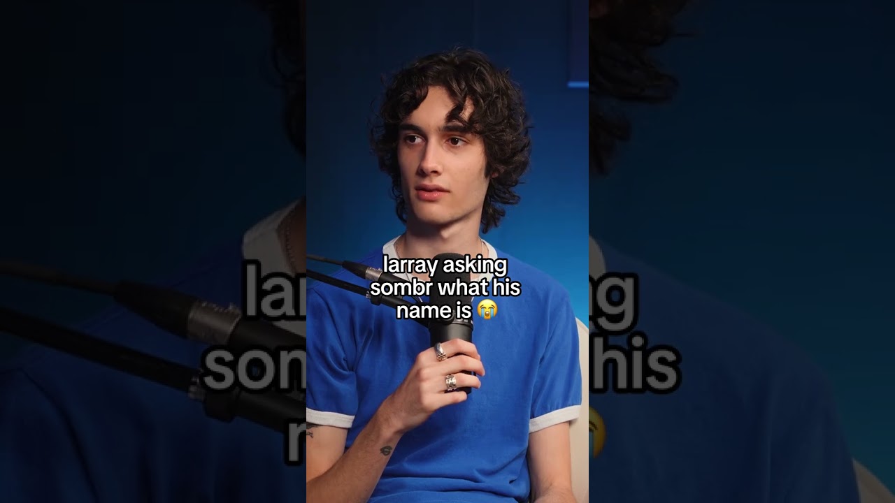 Larray Questions Sombr’s Real Name on TikTok