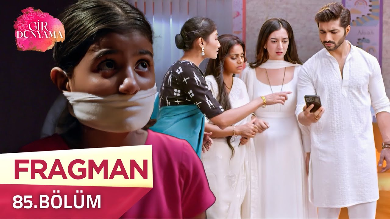 Gir Dünyama Hint Dizisi 85. Bölüm Fragmanı Yayında! | 7 Kasım Cuma @kanal7 📺