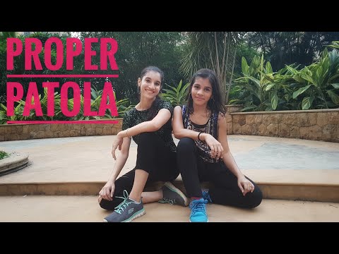 Proper Patola | Namaste England | Dance Cover by Aradhita Maheshwari ft. Twisha Shah