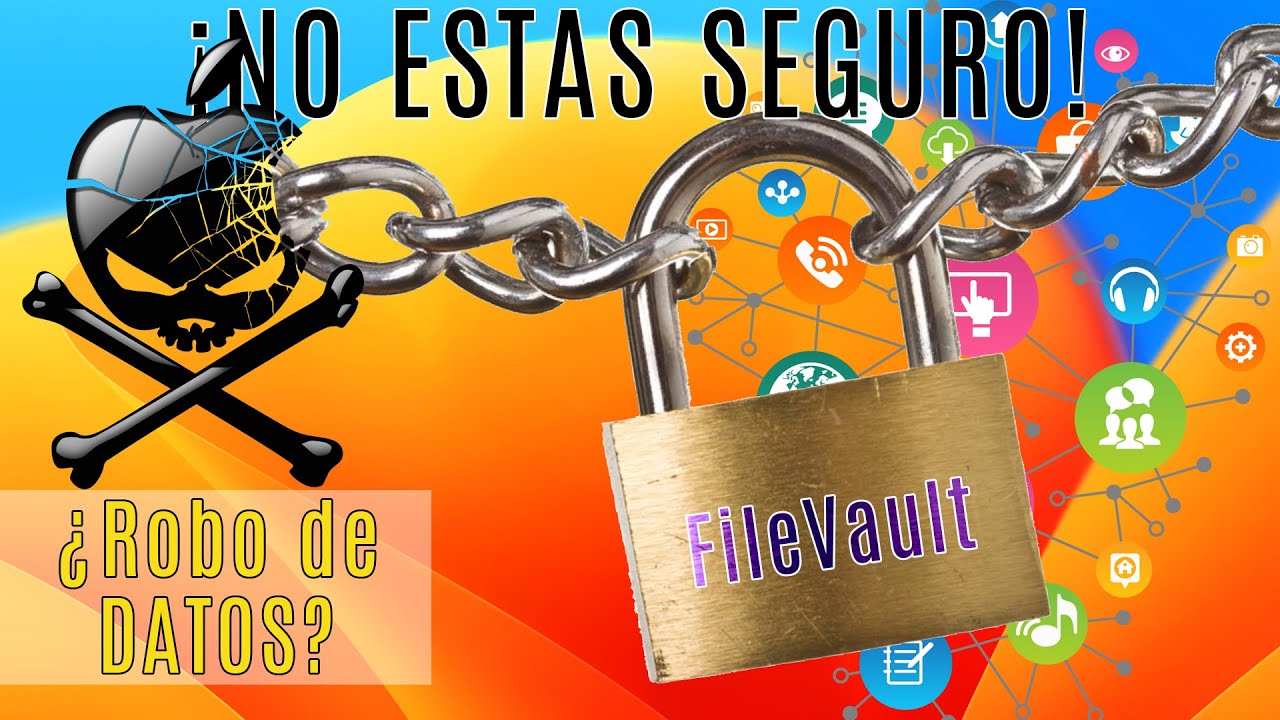Protege tus datos con FileVault en MacOS 🔒