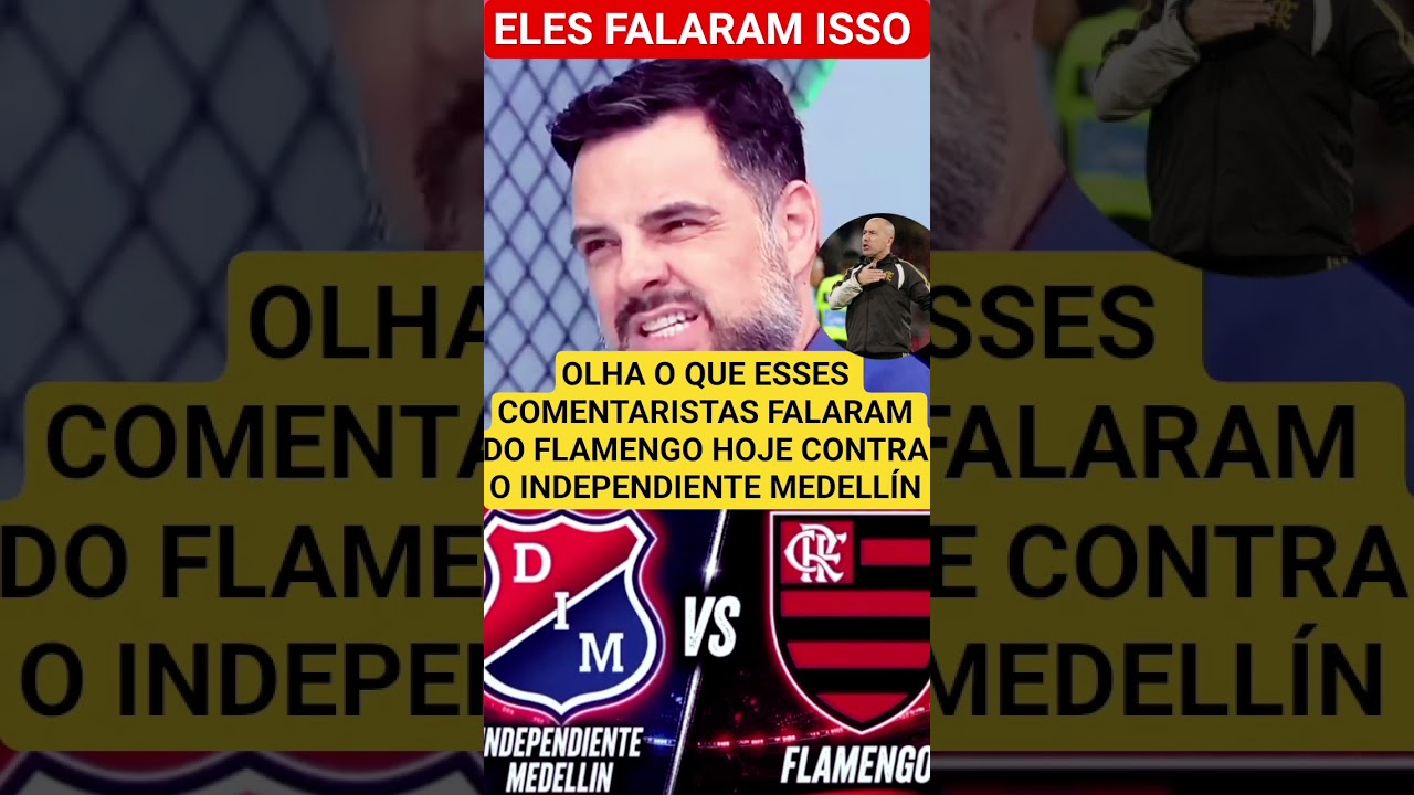 Comentário dos comentaristas sobre Flamengo x Independiente