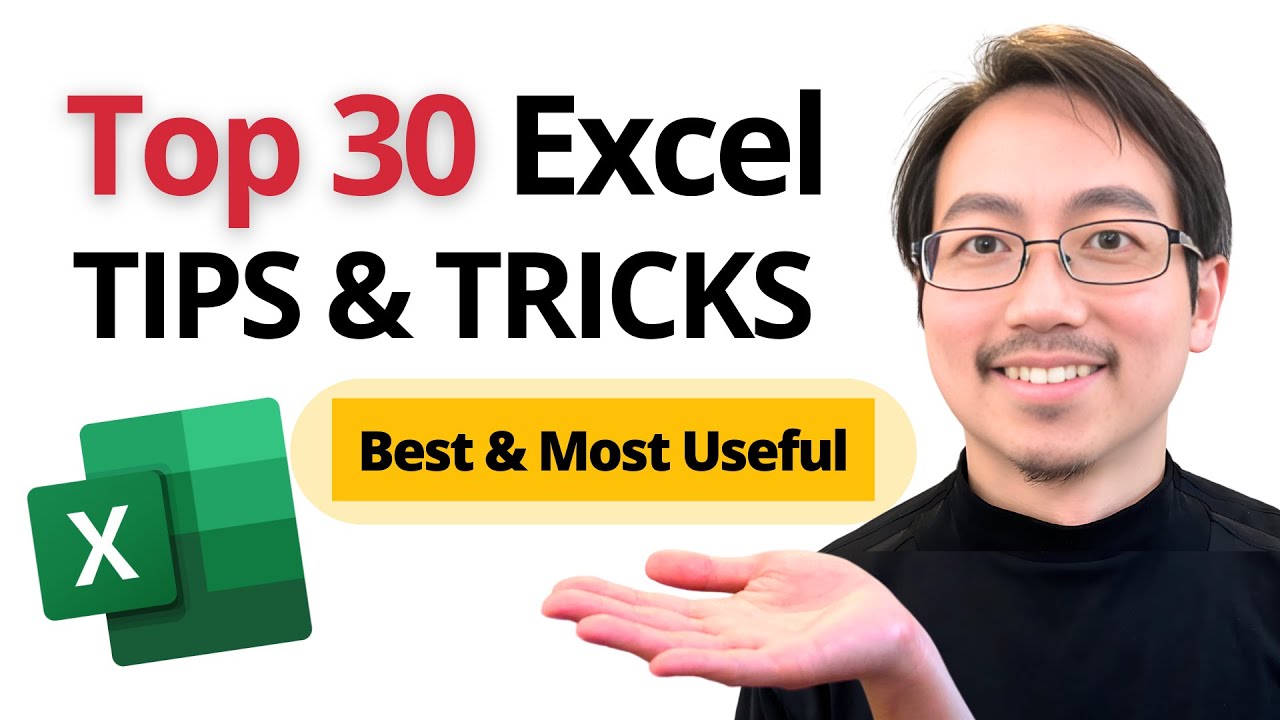 π 30 Essential Excel Tips & Tricks to Save 30+ Hours of Work