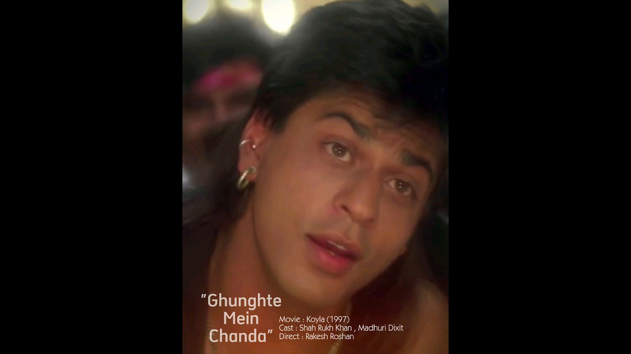 Ghunghte Mein Chanda | Shah Rukh Khan | Koyla 🌙