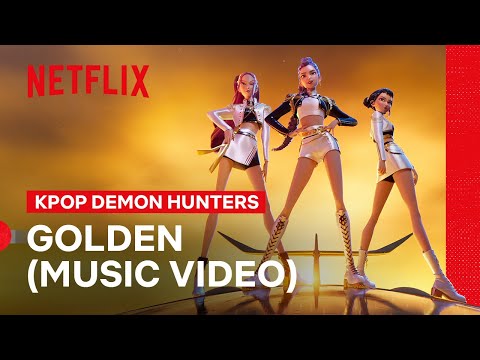 HUNTR/X (Huntrix) - ‘Golden’ Music Video | KPop Demon Hunters | Netflix Philippines