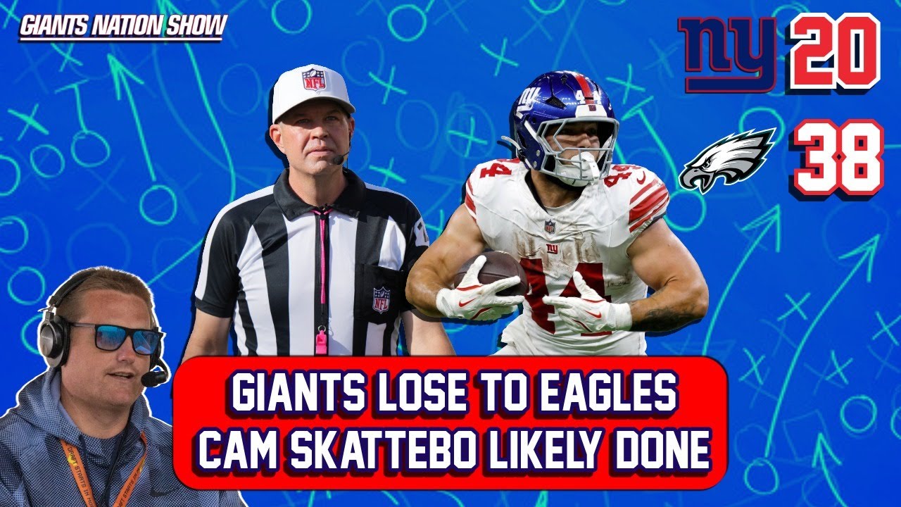 Giants Lose to Eagles, Cam Skattebo Likely Done | 86