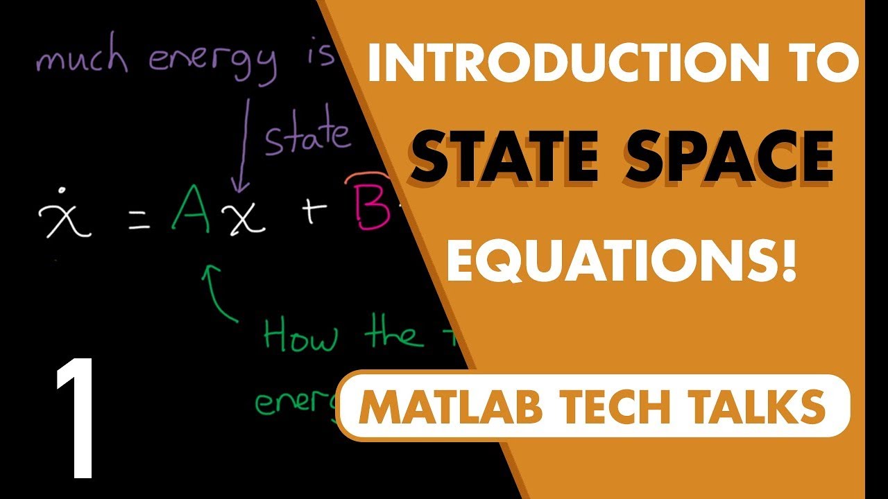 State-Space Equations: Introduction & Basics