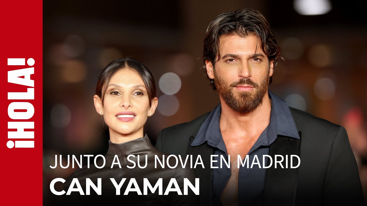 ¡Can Yaman sorprende en Madrid con un radical cambio de look y su novia! ✨