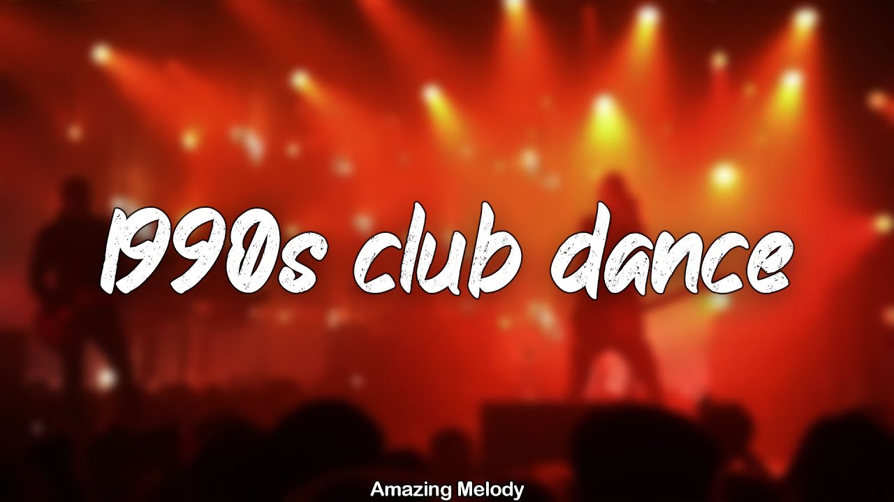 90's Club Dance Hits 🎶 | Throwback Party Playlist