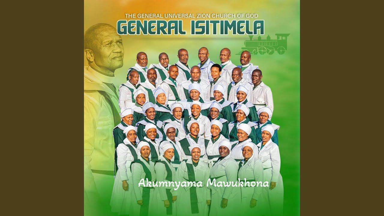 AKUMNYAMA MAWUKHONA by The General Zion Church 🎶