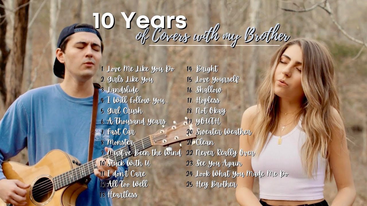 10 Years of Acoustic Covers with My Brother 🎸