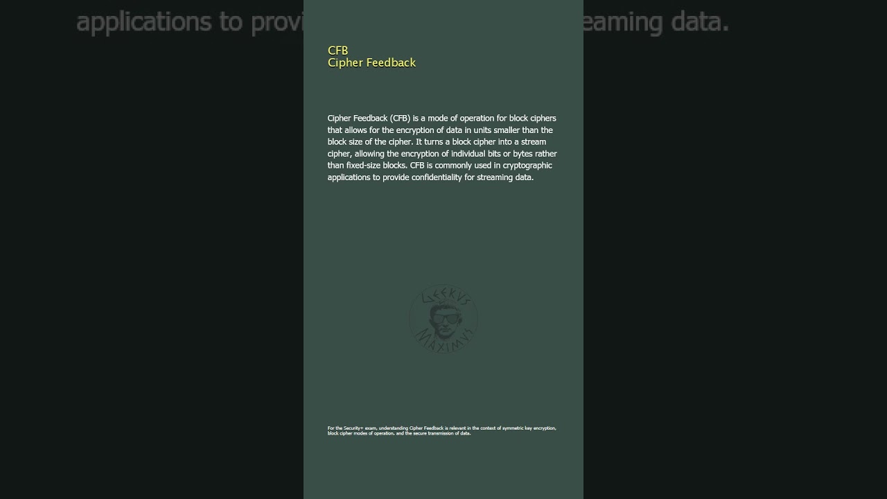 CFB Mode in Block Ciphers Explained 🔐 – Security+ Overview