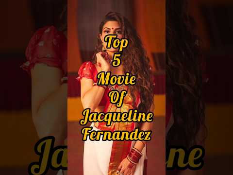 top 5 movie of Jacqueline Fernandez #bollywood #hindimovie #movies