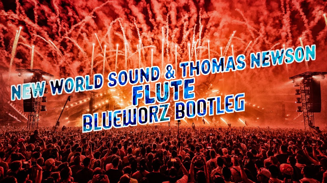 New World Sound & Thomas Newson - Flute (Hardstyle Remix) 🎶