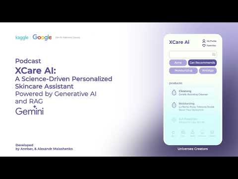 XCare AI: Your Science-Driven Skincare Assistant | Google Gen AI Capstone Project