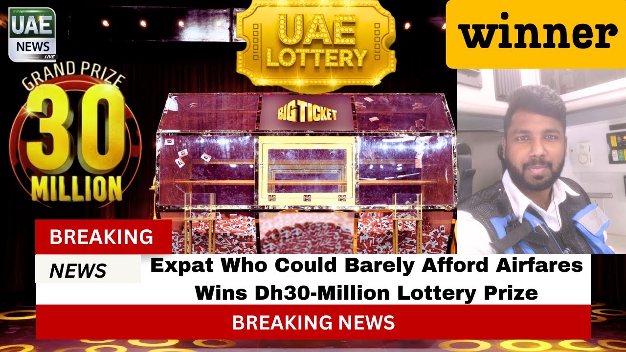 Expat Struggling with Airfare Wins Dh30M Lottery ✨