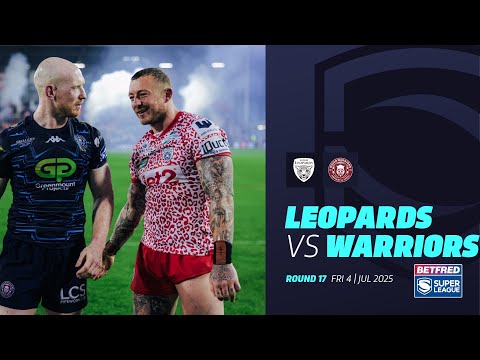 GAME OF THE YEAR HIGHLIGHTS | Leigh Leopards v Wigan Warriors | 2025 Betfred Super League, Round 17