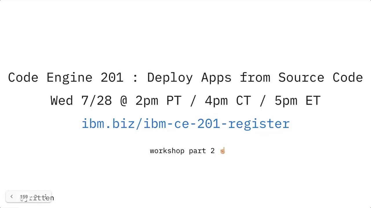 IBM Code Engine 101: Run Your Code, Containers & Batch Jobs