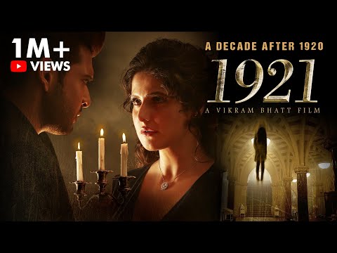 1921 - Full Hindi Horror Movie 4K - Zareen Khan, Karan Kundra, Vikram Bhatt
