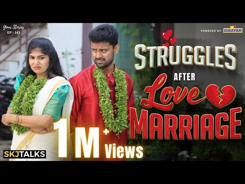Struggles After Love Marriage | Financial Problem | Your Stories EP-143 | SKJ Talks | Short film