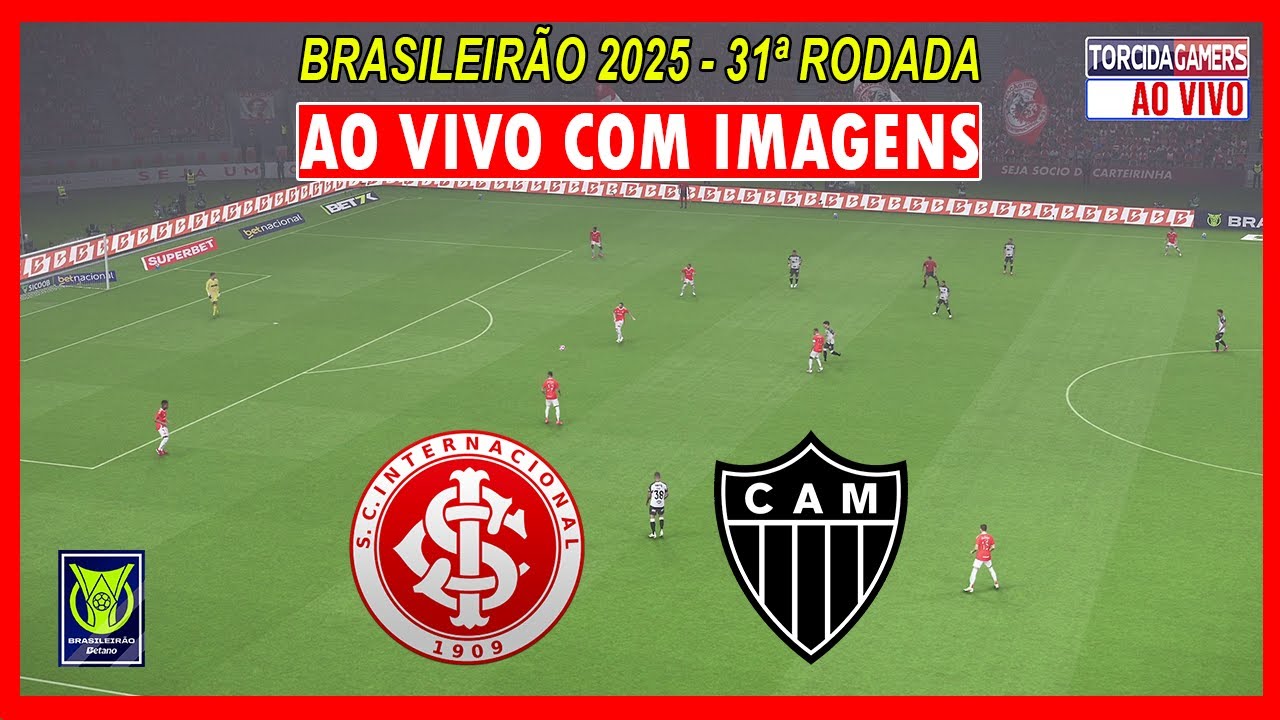 Assista ao Vivo: Internacional x Atlético-MG - Brasileirão 2025 | 31ª Rodada ⚽