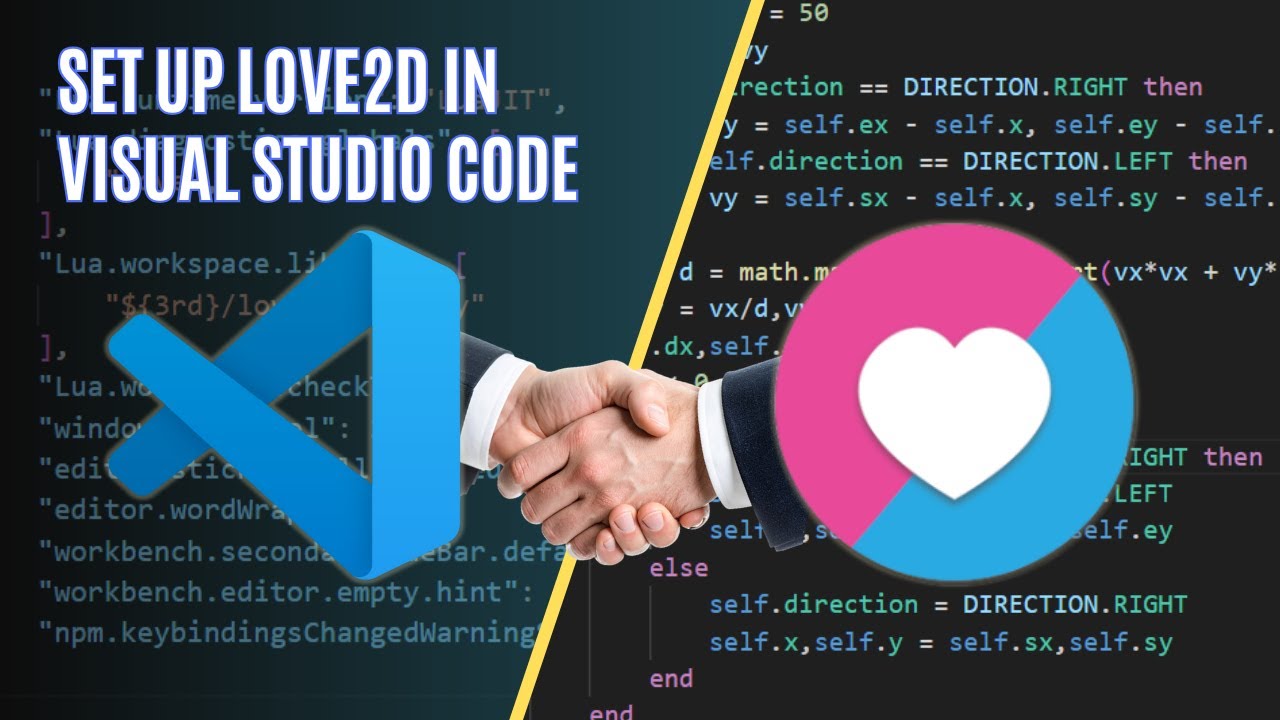 Love2D Setup Guide for VS Code on Windows 🎮