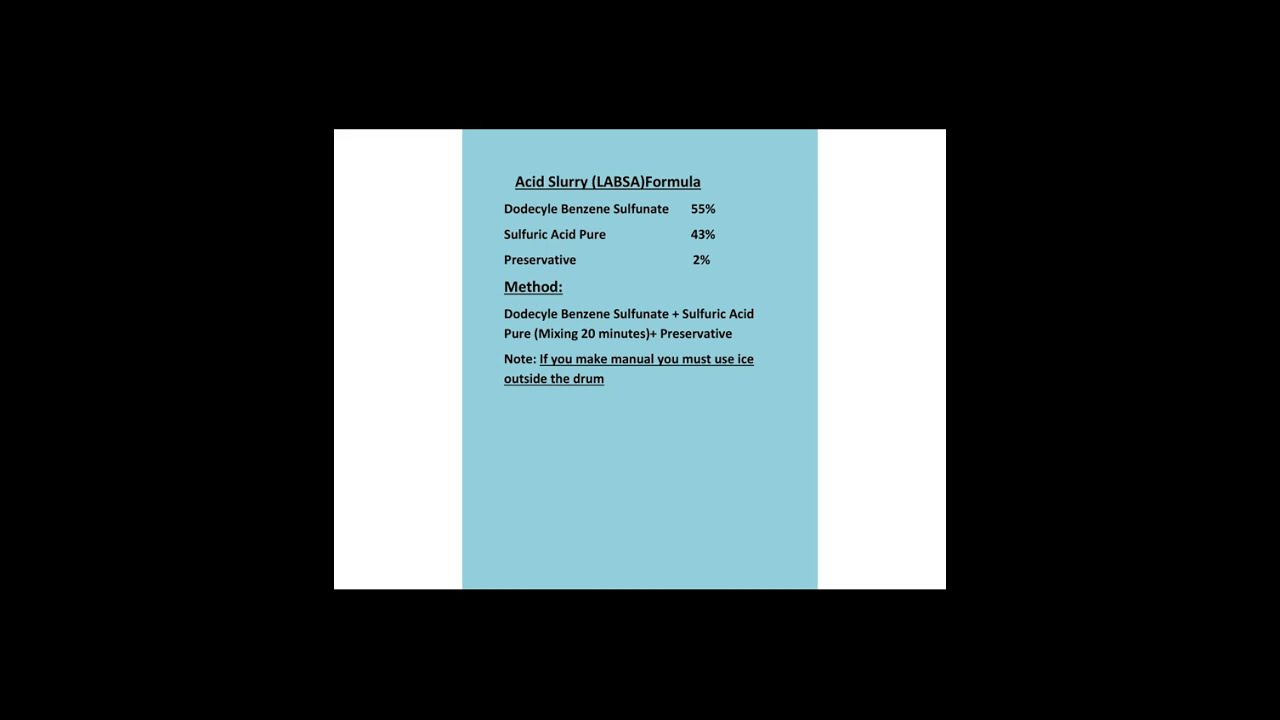 Acid Slurry Formula & LABSA Production Guide 🧪