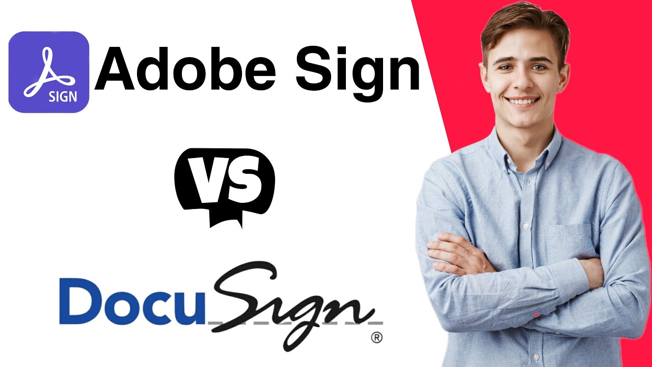 DocuSign vs Adobe Sign: Which Is Better?