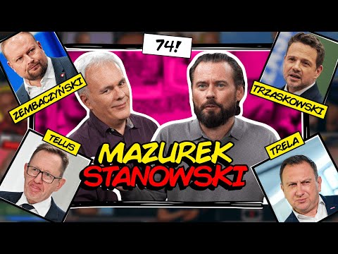 MAZUREK & STANOWSKI #74 - TRZASKOWSKI NIE IDZIE NA MARSZ. BERKOWICZ VS SZWEDZI, TUSK VS ZIOBRO NA X