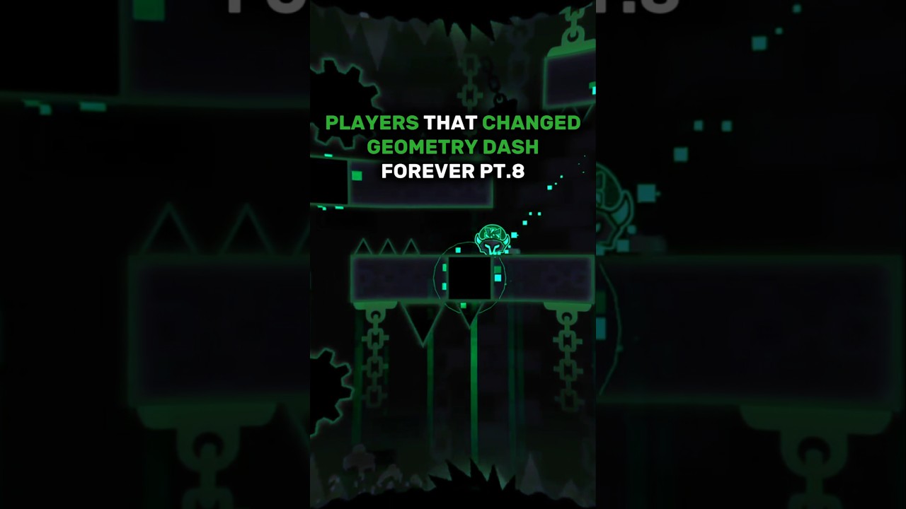 Geometry Dash Players Who Changed the Game pt.8 🎮