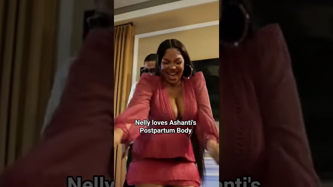 Nelly Supports Ashanti Post-Baby 🤝