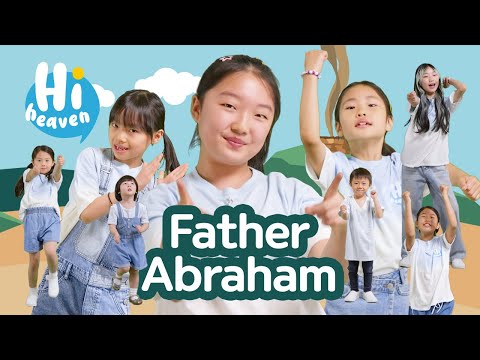 Father Abraham β Kids Songs β Hi Heaven